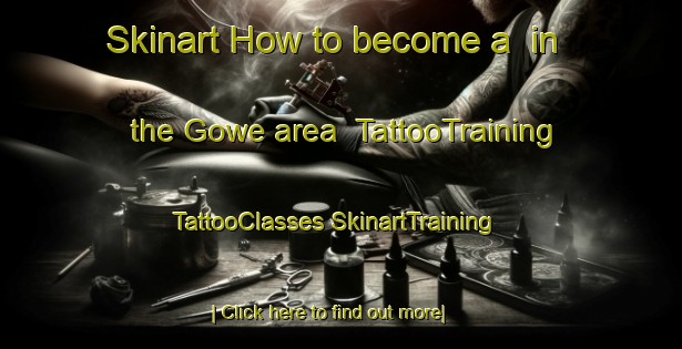 Skinart How to become a  in the Gowe area | #TattooTraining #TattooClasses #SkinartTraining-South Africa