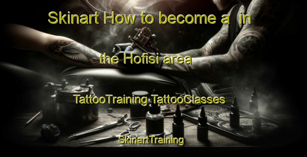 Skinart How to become a  in the Hofisi area | #TattooTraining #TattooClasses #SkinartTraining-South Africa