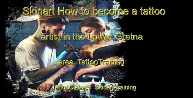Skinart How to become a tattoo artist in the Lower Gretna area | TattooTraining | TattooClasses | SkinartTraining-South Africa