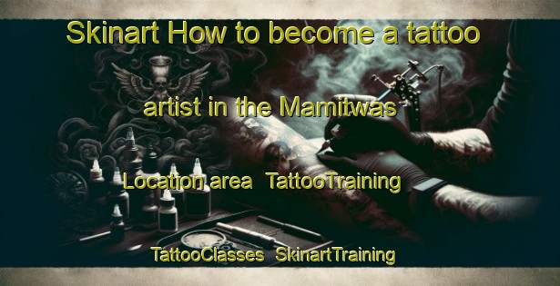 Skinart How to become a tattoo artist in the Mamitwas Location area | TattooTraining | TattooClasses | SkinartTraining-South Africa