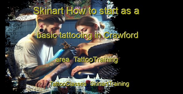 Skinart How to start as a basic tattooing in Crawford area | TattooTraining | TattooClasses | SkinartTraining-South Africa