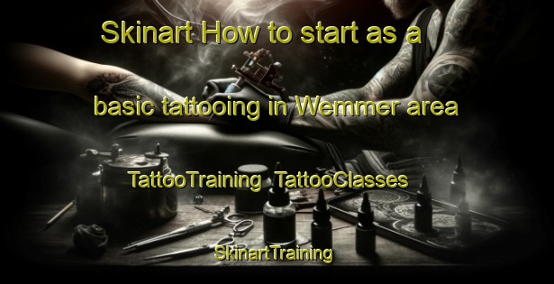 Skinart How to start as a basic tattooing in Wemmer area | TattooTraining | TattooClasses | SkinartTraining-South Africa