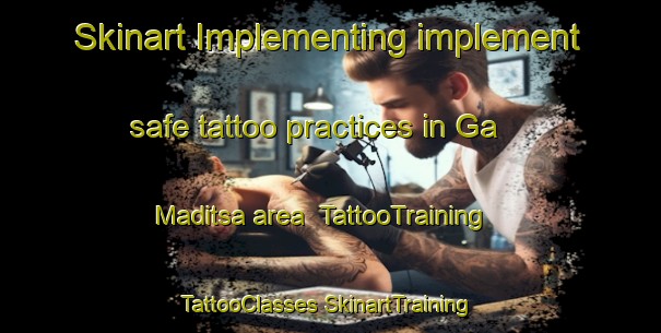 Skinart Implementing implement safe tattoo practices in Ga Maditsa area | #TattooTraining #TattooClasses #SkinartTraining-South Africa