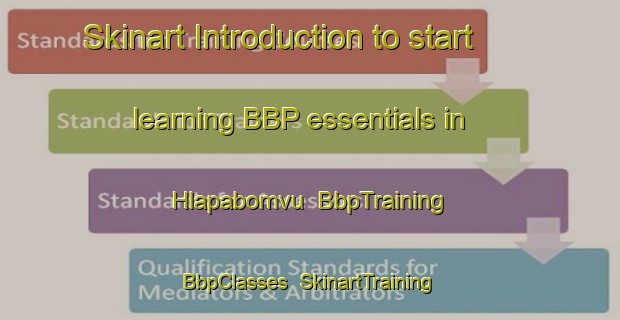 Skinart Introduction to start learning BBP essentials in Hlapabomvu | BbpTraining | BbpClasses | SkinartTraining-South Africa