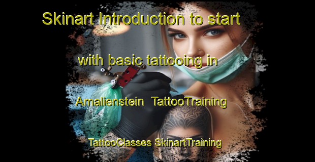 Skinart Introduction to start with basic tattooing in Amalienstein | #TattooTraining #TattooClasses #SkinartTraining-South Africa