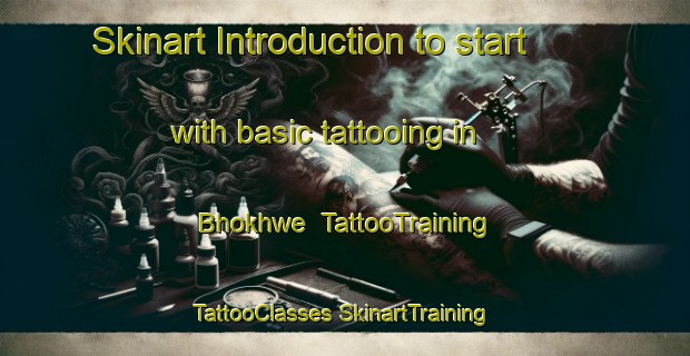 Skinart Introduction to start with basic tattooing in Bhokhwe | #TattooTraining #TattooClasses #SkinartTraining-South Africa