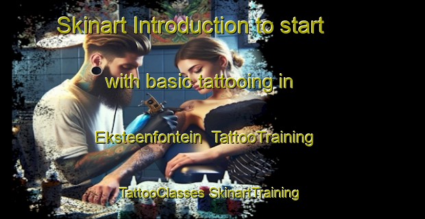 Skinart Introduction to start with basic tattooing in Eksteenfontein | #TattooTraining #TattooClasses #SkinartTraining-South Africa