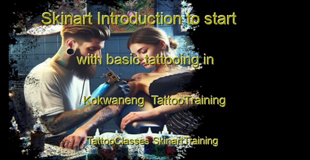 Skinart Introduction to start with basic tattooing in Kokwaneng | #TattooTraining #TattooClasses #SkinartTraining-South Africa