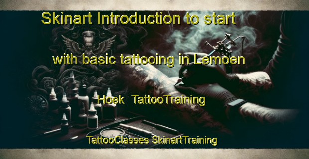 Skinart Introduction to start with basic tattooing in Lemoen Hoek | #TattooTraining #TattooClasses #SkinartTraining-South Africa