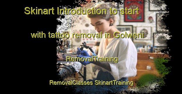 Skinart Introduction to start with tattoo removal in Golweni | #RemovalTraining #RemovalClasses #SkinartTraining-South Africa