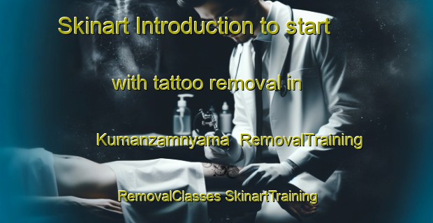 Skinart Introduction to start with tattoo removal in Kumanzamnyama | #RemovalTraining #RemovalClasses #SkinartTraining-South Africa