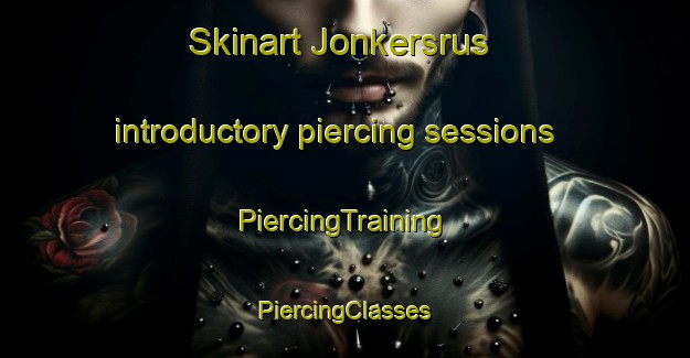 Skinart Jonkersrus introductory piercing sessions | #PiercingTraining #PiercingClasses #SkinartTraining-South Africa