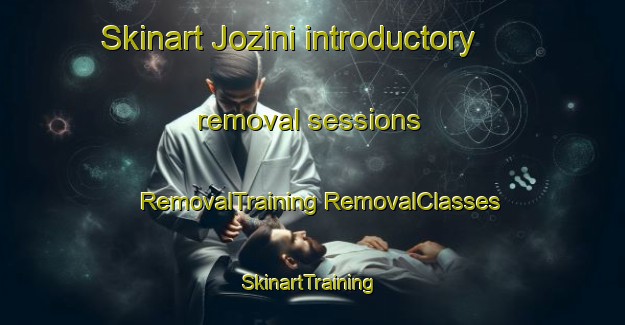 Skinart Jozini introductory removal sessions | #RemovalTraining #RemovalClasses #SkinartTraining-South Africa