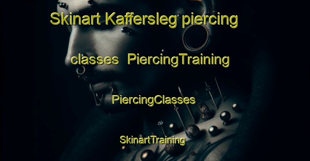 Skinart Kaffersleg piercing classes | #PiercingTraining #PiercingClasses #SkinartTraining-South Africa