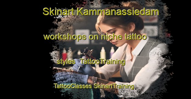 Skinart Kammanassiedam workshops on niche tattoo styles | #TattooTraining #TattooClasses #SkinartTraining-South Africa