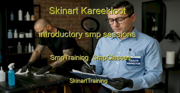 Skinart Kareekloot introductory smp sessions | SmpTraining | SmpClasses | SkinartTraining-South Africa