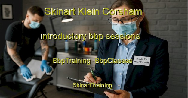 Skinart Klein Corsham introductory bbp sessions | BbpTraining | BbpClasses | SkinartTraining-South Africa