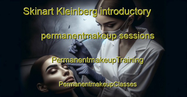 Skinart Kleinberg introductory permanentmakeup sessions | #PermanentmakeupTraining #PermanentmakeupClasses #SkinartTraining-South Africa