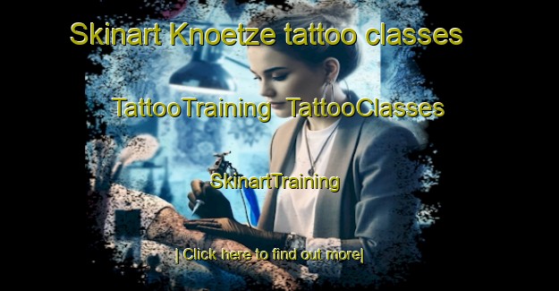 Skinart Knoetze tattoo classes | TattooTraining | TattooClasses | SkinartTraining-South Africa
