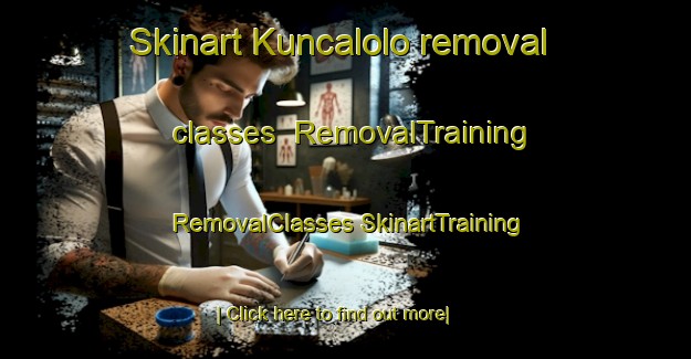 Skinart Kuncalolo removal classes | #RemovalTraining #RemovalClasses #SkinartTraining-South Africa