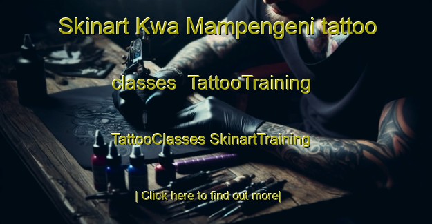 Skinart Kwa Mampengeni tattoo classes | #TattooTraining #TattooClasses #SkinartTraining-South Africa