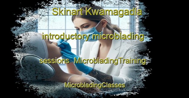 Skinart Kwamagadla introductory microblading sessions | #MicrobladingTraining #MicrobladingClasses #SkinartTraining-South Africa