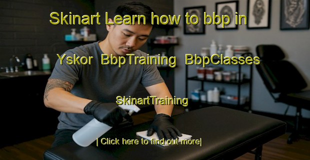 Skinart Learn how to bbp in Yskor | BbpTraining | BbpClasses | SkinartTraining-South Africa