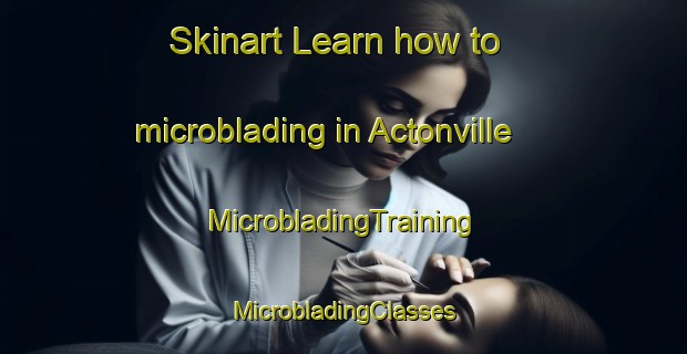 Skinart Learn how to microblading in Actonville | #MicrobladingTraining #MicrobladingClasses #SkinartTraining-South Africa