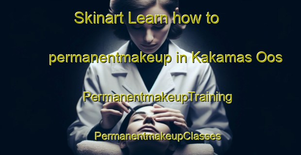 Skinart Learn how to permanentmakeup in Kakamas Oos | #PermanentmakeupTraining #PermanentmakeupClasses #SkinartTraining-South Africa