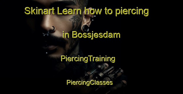 Skinart Learn how to piercing in Bossjesdam | PiercingTraining | PiercingClasses | SkinartTraining-South Africa