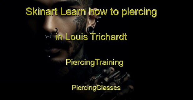 Skinart Learn how to piercing in Louis Trichardt | #PiercingTraining #PiercingClasses #SkinartTraining-South Africa