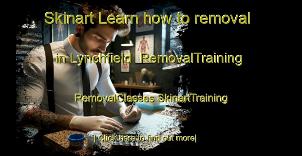 Skinart Learn how to removal in Lynchfield | #RemovalTraining #RemovalClasses #SkinartTraining-South Africa