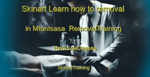 Skinart Learn how to removal in Mtontsasa | RemovalTraining | RemovalClasses | SkinartTraining-South Africa