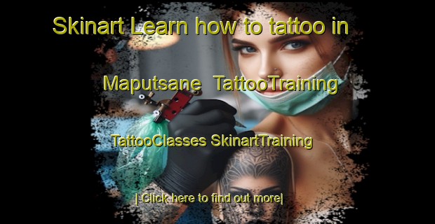 Skinart Learn how to tattoo in Maputsane | #TattooTraining #TattooClasses #SkinartTraining-South Africa