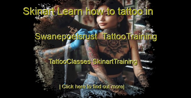 Skinart Learn how to tattoo in Swanepoelsrust | #TattooTraining #TattooClasses #SkinartTraining-South Africa