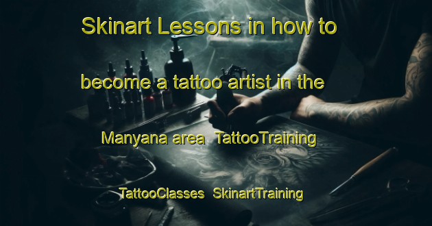 Skinart Lessons in how to become a tattoo artist in the Manyana area | TattooTraining | TattooClasses | SkinartTraining-South Africa
