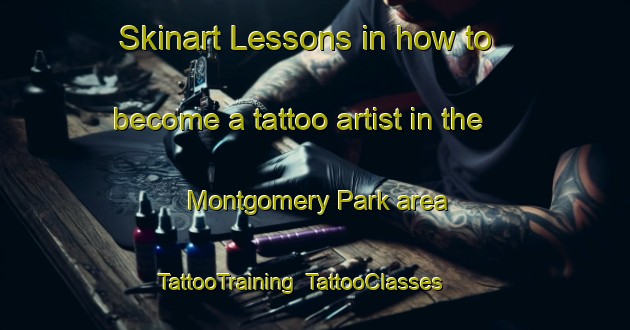 Skinart Lessons in how to become a tattoo artist in the Montgomery Park area | TattooTraining | TattooClasses | SkinartTraining-South Africa