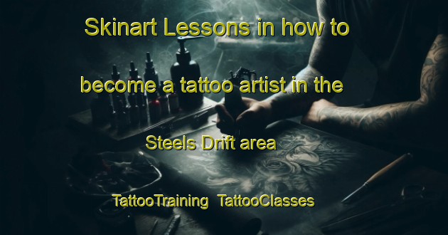 Skinart Lessons in how to become a tattoo artist in the Steels Drift area | TattooTraining | TattooClasses | SkinartTraining-South Africa