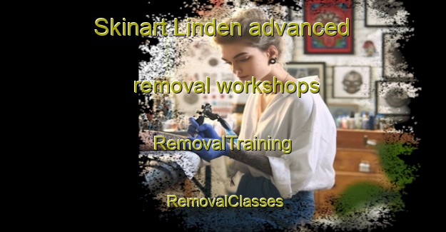 Skinart Linden advanced removal workshops | RemovalTraining | RemovalClasses | SkinartTraining-South Africa