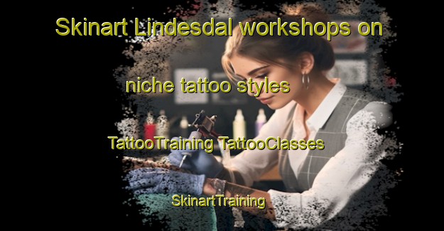 Skinart Lindesdal workshops on niche tattoo styles | #TattooTraining #TattooClasses #SkinartTraining-South Africa