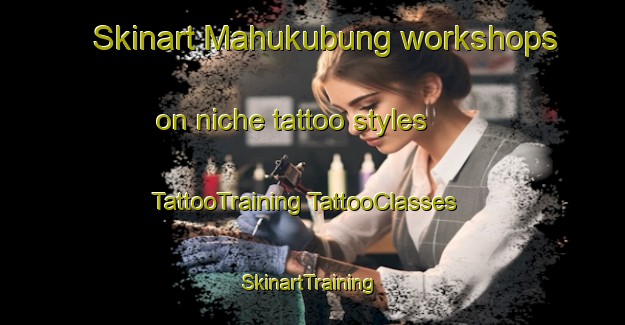 Skinart Mahukubung workshops on niche tattoo styles | #TattooTraining #TattooClasses #SkinartTraining-South Africa