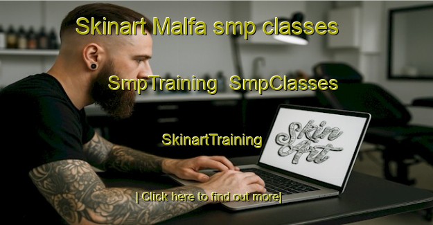 Skinart Malfa smp classes | SmpTraining | SmpClasses | SkinartTraining-South Africa