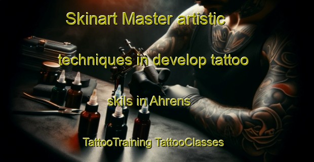 Skinart Master artistic techniques in develop tattoo skils in Ahrens | #TattooTraining #TattooClasses #SkinartTraining-South Africa