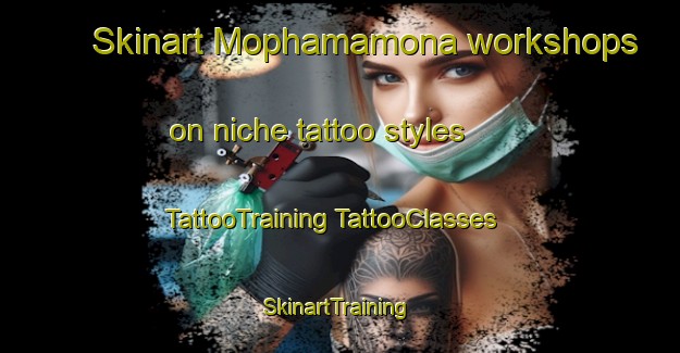 Skinart Mophamamona workshops on niche tattoo styles | #TattooTraining #TattooClasses #SkinartTraining-South Africa