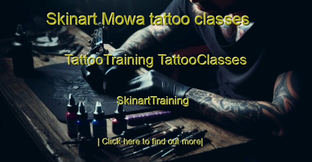 Skinart Mowa tattoo classes | #TattooTraining #TattooClasses #SkinartTraining-South Africa