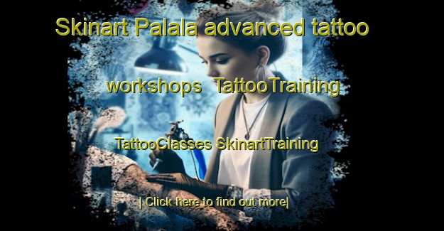 Skinart Palala advanced tattoo workshops | #TattooTraining #TattooClasses #SkinartTraining-South Africa