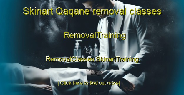 Skinart Qaqane removal classes | #RemovalTraining #RemovalClasses #SkinartTraining-South Africa