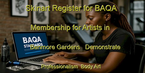 Skinart Register for BAQA Membership for Artists in Benmore Gardens - Demonstrate Professionalism | Body Art Qualification Authority | BAQA-South Africa