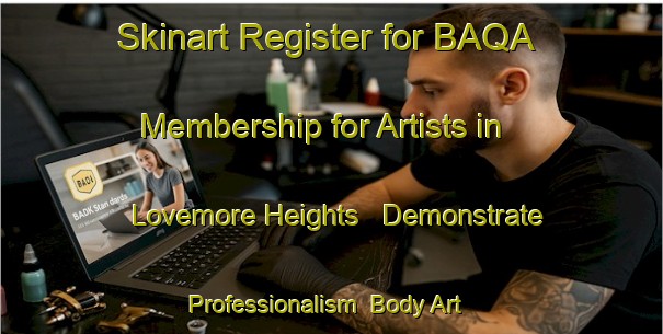 Skinart Register for BAQA Membership for Artists in Lovemore Heights - Demonstrate Professionalism | Body Art Qualification Authority | BAQA-South Africa