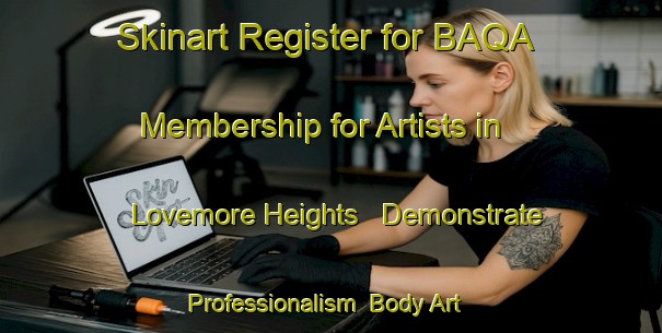 Skinart Register for BAQA Membership for Artists in Lovemore Heights - Demonstrate Professionalism | Body Art Qualification Authority | BAQA-South Africa